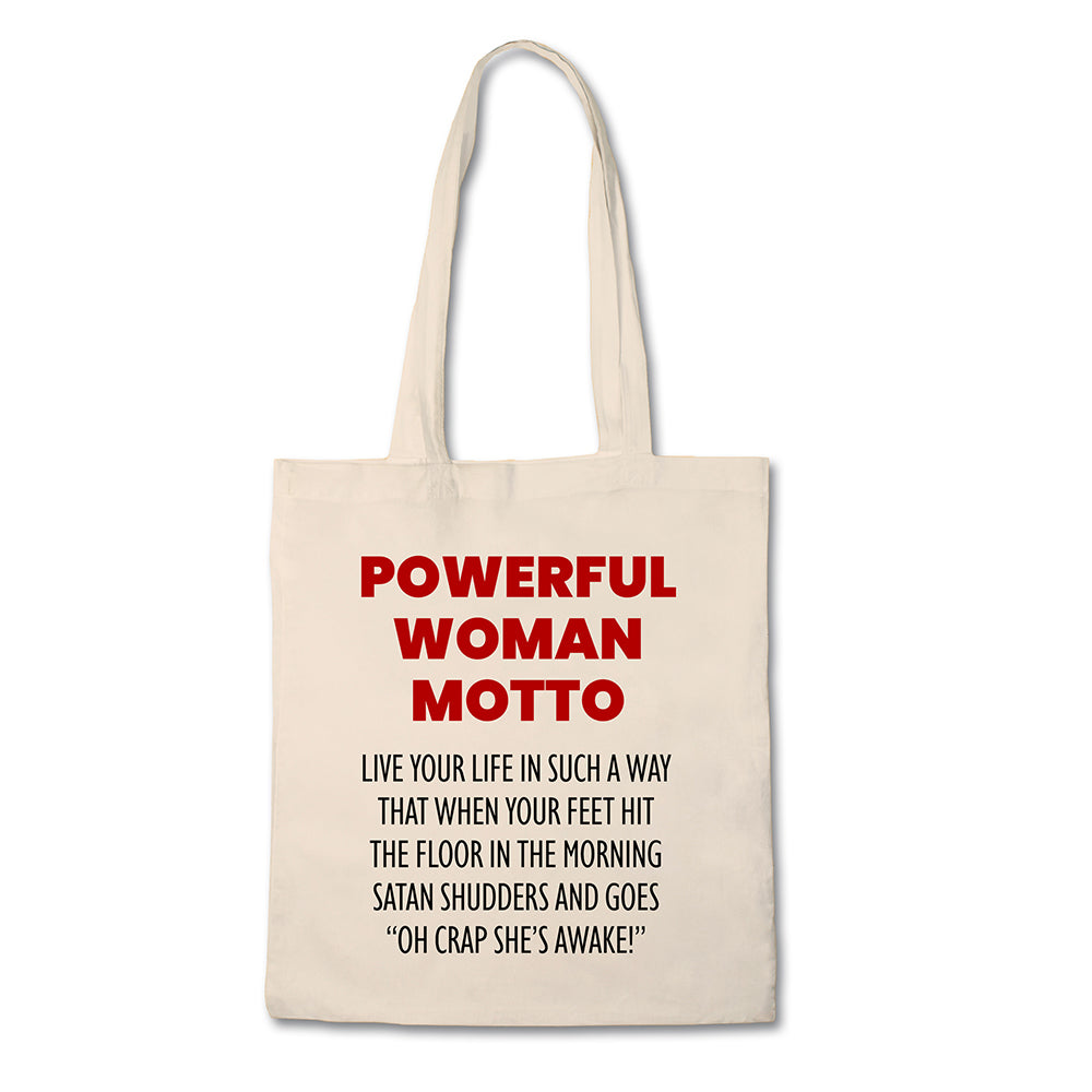 Funny Tote Bag - Powerful Woman Motto - 100% Cotton Canvas Bag
