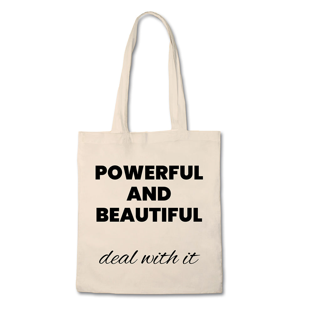 Inspiring Tote Bag - Powerful and Beautiful - 100% Cotton Canvas Bag